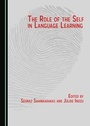 Cover: The Role of the Self in Language Learning - Cambridge Scholars Publishing