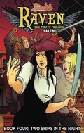 Cover: Princeless: Raven the Pirate Princess Book 4: Two Ships in the Night - Action Lab Entertainment, Inc.
