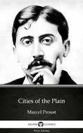 Cover: Cities of the Plain by Marcel Proust - Delphi Classics (Illustrated) - Delphi Classics (Parts Edition)