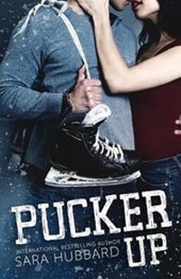 Enlarge image Cover: Pucker Up - Sara Hubbard