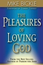 Cover: Pleasures of Loving God - Creation House