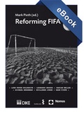 Cover: Reforming FIFA - Dike Verlag