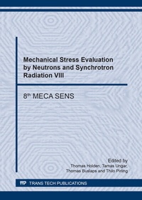 Abbildung von: Mechanical Stress Evaluation by Neutrons and Synchrotron Radiation VIII - Trans Tech Publications Ltd