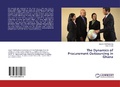 Cover: The Dynamics of Procurement Outsourcing in Ghana - LAP Lambert Academic Publishing