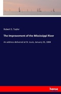 Cover: The Improvement of the Mississippi River - Hansebooks