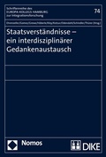 Cover: Staatsverst&auml;ndnisse - ein interdisziplin&auml;rer Gedankenaustausch - Nomos