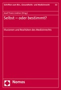 Cover: Selbst - oder bestimmt? - Nomos