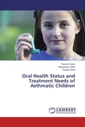 Cover: Oral Health Status and Treatment Needs of Asthmatic Children - LAP Lambert Academic Publishing