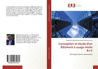 Abbildung von: Conception et étude d'un Bâtiment à usage mixte R+5 - Éditions universitaires européennes