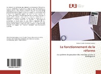 Abbildung von: Le fonctionnement de la réforme - Éditions universitaires européennes