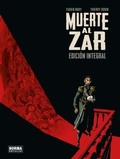 Cover: Muerte al zar : edici&oacute;n integral - Norma Editorial, S.A.