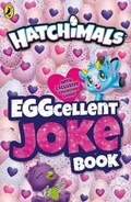 Cover: HATCHIMALS: EGGcellent Joke Book - Puffin
