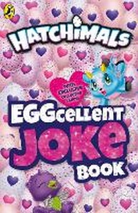 Enlarge image Cover: HATCHIMALS: EGGcellent Joke Book - Puffin