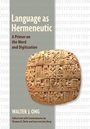 Cover: Language As Hermeneutic - Cornell University Press