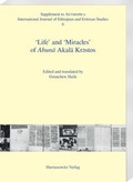 Cover: 'Life' and 'Miracles'of Abun&auml; Akal&auml; Krestos - Harrassowitz Verlag