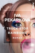 Cover: Truck Stop Rainbows - Piper Edition