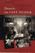 Cover: Damals im Caf&eacute; Heider - neobooks