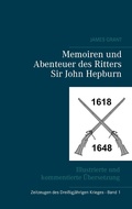 Cover: Memoiren und Abenteuer des Ritters Sir John Hepburn - Books on Demand