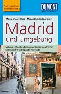 Abbildung von: DuMont Reise-Taschenbuch Reiseführer Madrid und Umgebung - DuMont Reiseverlag