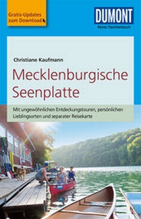 Abbildung von: DuMont Reise-Taschenbuch Reiseführer Mecklenburgische Seenplatte - DuMont Reiseverlag