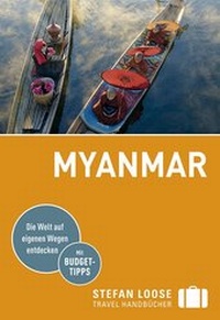Abbildung von: Stefan Loose Reiseführer Myanmar (Birma) - LOOSE