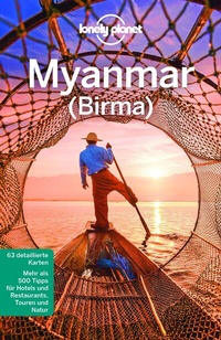 Abbildung von: LONELY PLANET Reiseführer Myanmar (Burma) - Lonely Planet Deutschland ein Imprint von MAIRDUMONT