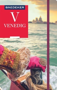 Abbildung von: Baedeker Reiseführer Venedig - Baedeker