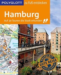 Abbildung von: POLYGLOTT Reiseführer Hamburg zu Fuß entdecken - Polyglott