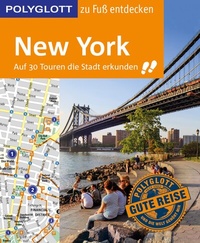 Abbildung von: POLYGLOTT Reiseführer New York zu Fuß entdecken - Polyglott