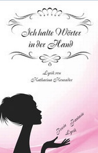 Abbildung von: Ich halte Wörter in der Hand - Papierfresserchens MTM-Verlag - Herzsprung-Verlag