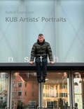 Cover: Rudolf Sagmeister. KUB Artists&acute; Portraits - K&ouml;nig, Walther
