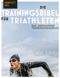 Cover: Die Trainingsbibel f&uuml;r Triathleten - Covadonga Verlag