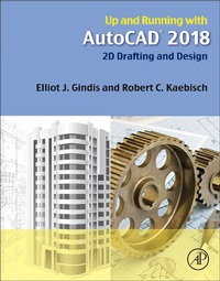 Enlarge image Cover: Up and Running with AutoCAD 2018 - Academic Press