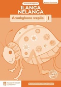 Cover: Ilanga Nelanga Amakghono wepilo: Igreyidi 1: Incwadi Katitjhere - Maskew Miller Longman Pty.Ltd ,South Africa