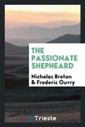 Cover: The Passionate Shepheard - Trieste Publishing
