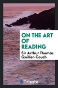 Cover: On the Art of Reading - Trieste Publishing