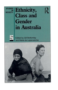 Enlarge image Cover: Ethnicity, Class and Gender in Australia - Allen & Unwin