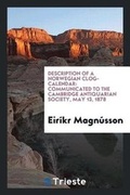 Cover: Description of a Norwegian Clog-Calendar - Trieste Publishing