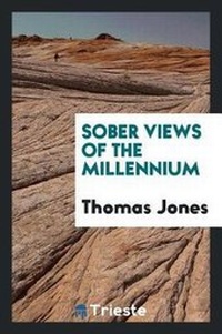 Enlarge image Cover: Sober Views of the Millennium - Trieste Publishing