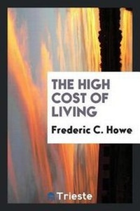 Enlarge image Cover: The High Cost of Living - Trieste Publishing