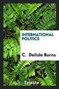 Cover: International Politics - Trieste Publishing