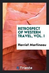 Abbildung von: Retrospect of Western Travel, Vol. I - Trieste Publishing