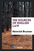 Cover: The Sources of English Law - Trieste Publishing