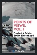 Cover: Points of Views. Vol. I - Trieste Publishing