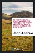 Cover: The Pendulograph - Trieste Publishing
