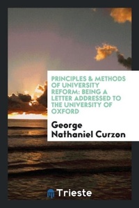 Enlarge image Cover: Principles & Methods of University Reform - Trieste Publishing