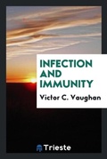 Cover: Infection and Immunity - Trieste Publishing