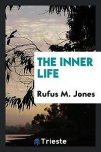 Enlarge image Cover: The Inner Life - Trieste Publishing