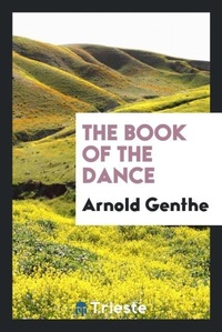 Enlarge image Cover: The Book of the Dance - Trieste Publishing