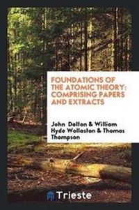 Enlarge image Cover: Foundations of the Atomic Theory - Trieste Publishing